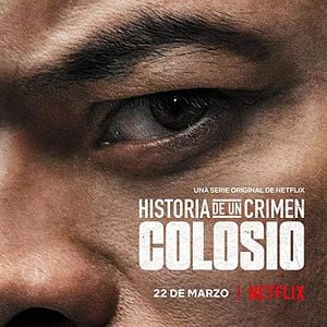 Foto Historia de un Crimen : Colosio