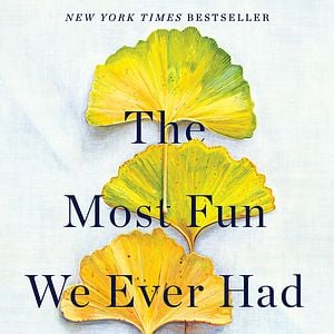 Foto The Most Fun We Ever Had