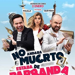 Foto No Andaba Muerto, Estaba de Parranda