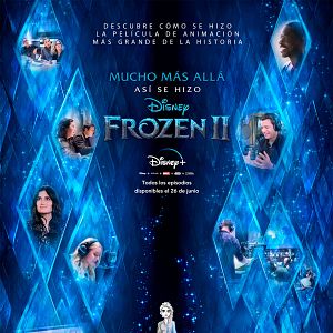 Foto Mucho más allá: Así se hizo Frozen 2