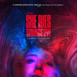 Foto She Dies Tomorrow