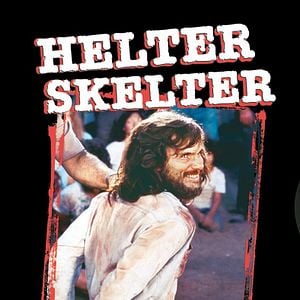 Foto Helter Skelter: An American Myth