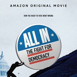 Foto All In: The Fight For Democracy