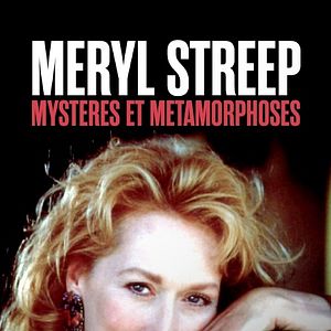 Foto Meryl Streep. Misterio y metamorfosis