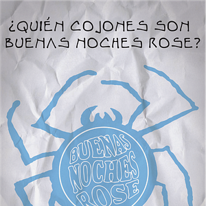 Foto ¿Quién cojones son Buenas noches Rose?