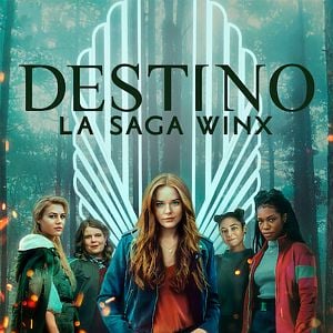 Foto Destino: La saga Winx
