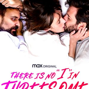 Foto There Is No "I" in Threesome