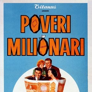 Foto Il Poveri milionari
