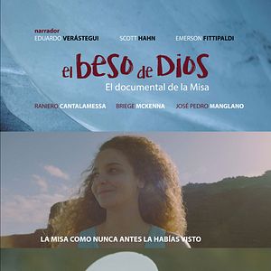 Foto El beso de Dios. El documental de la Misa