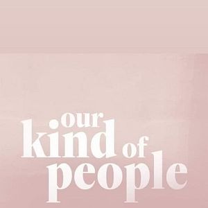 Foto Our Kind Of People