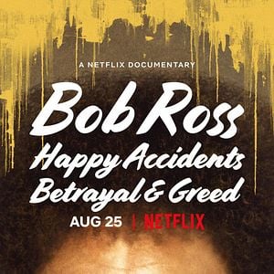 Foto Bob Ross: Casualidades, traiciones y avaricia