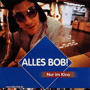 Foto Alles Bob!