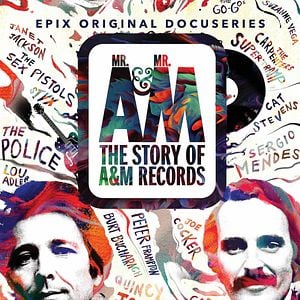 Foto Mr. A & Mr. M: The Story of A&M Records