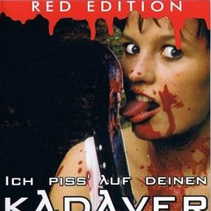 Foto Ich pisse auf deinen Kadaver