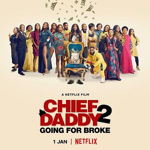 Foto Chief Daddy 2: La quiebra