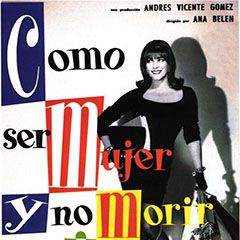 Foto Cómo ser mujer y no morir en el intento