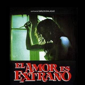 Foto El amor es extraño