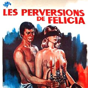 Foto Las mil y una perversiones de Felicia