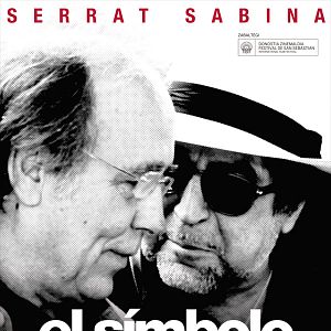 Foto Serrat y Sabina: El símbolo y el cuate