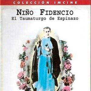 Foto El niño fidencio, el Taumaturgo de Espinazo