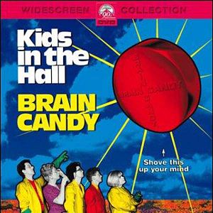 Foto Kids in the Hall: Brain Candy