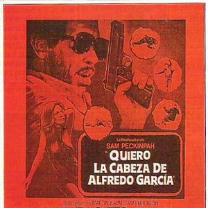 Foto Quiero la cabeza de Alfredo García