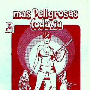 Foto Más peligrosas todavía