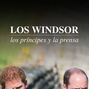 Foto Los Windsor: los príncipes y la prensa