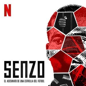 Foto Senzo: El asesinato de una estrella del fútbol