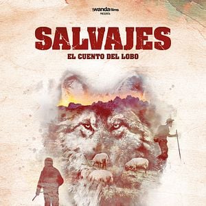 Foto Salvajes, el cuento del lobo