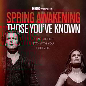 Foto Spring Awakening: Those You've Known