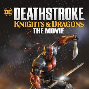 Foto Deathstroke: Knights & Dragons (The Movie)