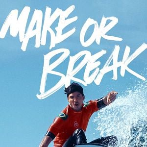 Foto Make or Break: en la cresta de la ola