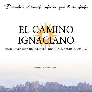 Foto El camino Ignaciano