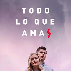 Foto Todo lo que amas