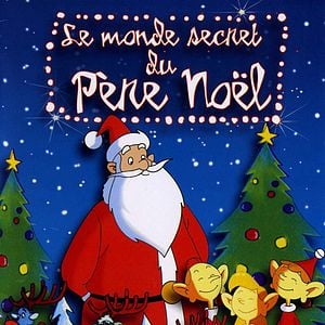 Foto Le Monde secret du Père Noël