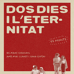 Foto Dos dies i l'eternitat
