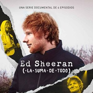 Foto Ed Sheeran: La suma de todo