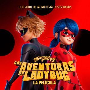 Foto Prodigiosa: Las aventuras de Ladybug (La película)