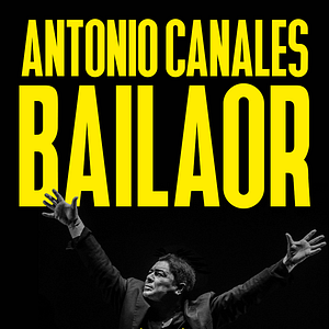 Foto Antonio Canales, bailaor