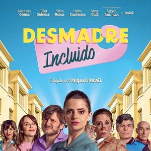 Foto Desmadre incluido