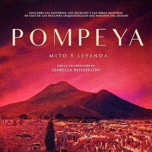 Foto Pompeya. Mito y leyenda