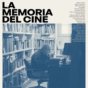 Foto La memoria del cine : una película sobre Fernando Méndez-Leite