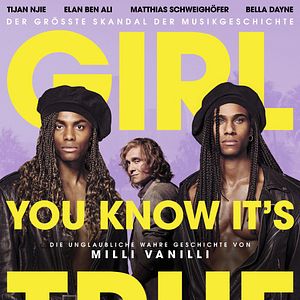 Foto Milli Vanilli: Girl You Know It's True