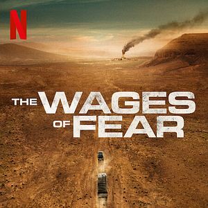 Foto El salario del miedo