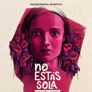 Foto No estás sola: La lucha contra 'La Manada'