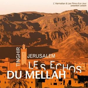 Foto Tinghir-Jerusalem, les échos du Mellah