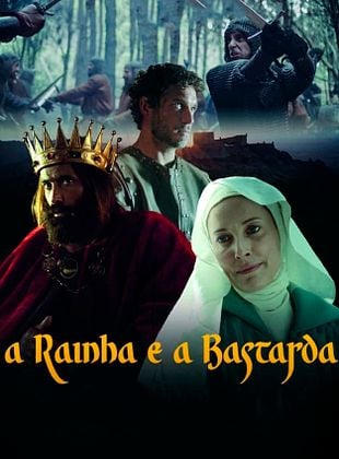 Cartel de A Rainha e a Bastarda