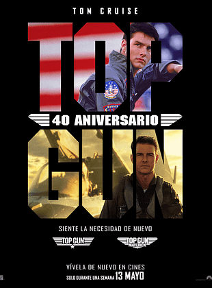 Cartel de  Top Gun 40 aniversario