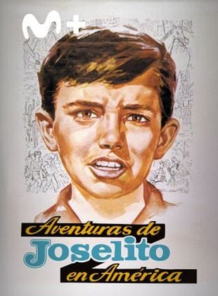 Cartel de Aventuras de Joselito en América